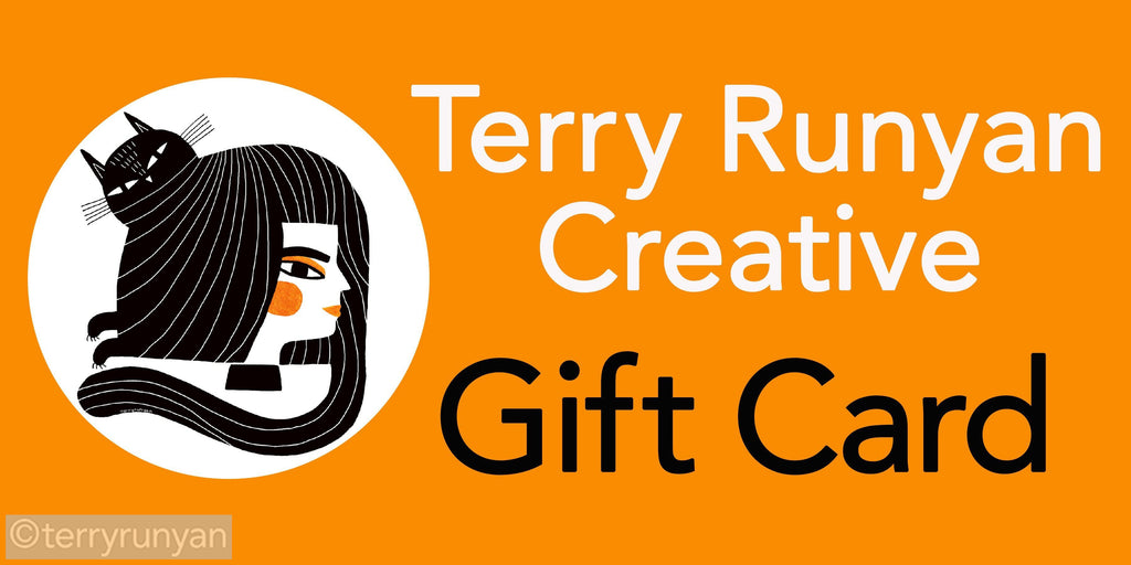 TERRY RUNYAN CREATIVE GIFT CARD-Gift Cards-Terry Runyan Creative-Terry Runyan Creative